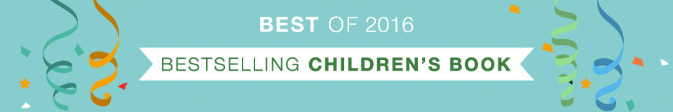 Best of 2016 - Bestselling Kids & Teens